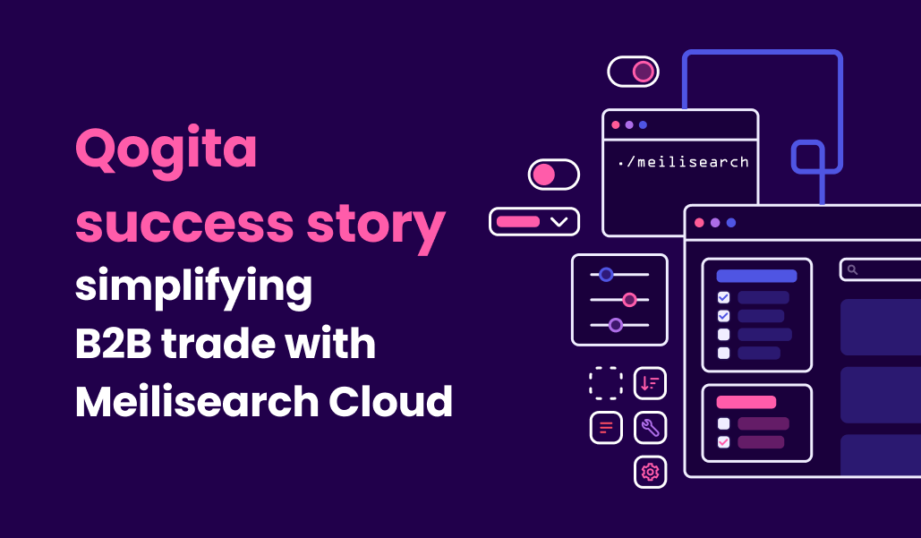 Qogita success story: simplifying B2B trade with Meilisearch Cloud