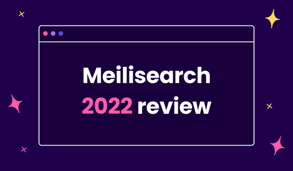 Meilisearch in 2022