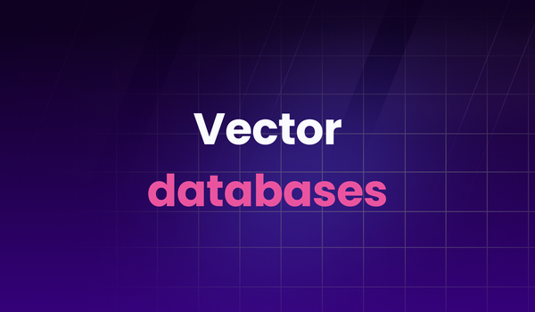 What is a vector database?