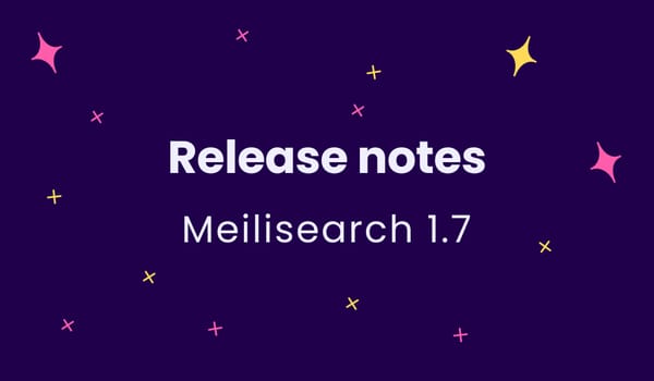 Meilisearch 1.7